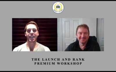The Launch and Rank Premium Workshop