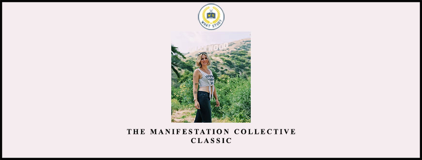The Manifestation Collective – Classic