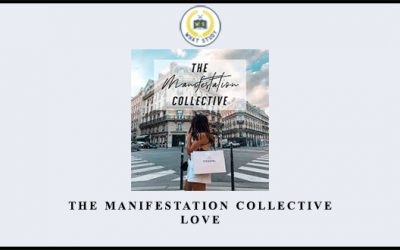 The Manifestation Collective – Love
