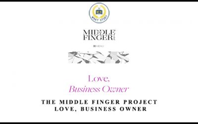 The Middle Finger Project – Love, Business Owner