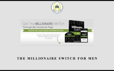 The Millionaire Switch For Men