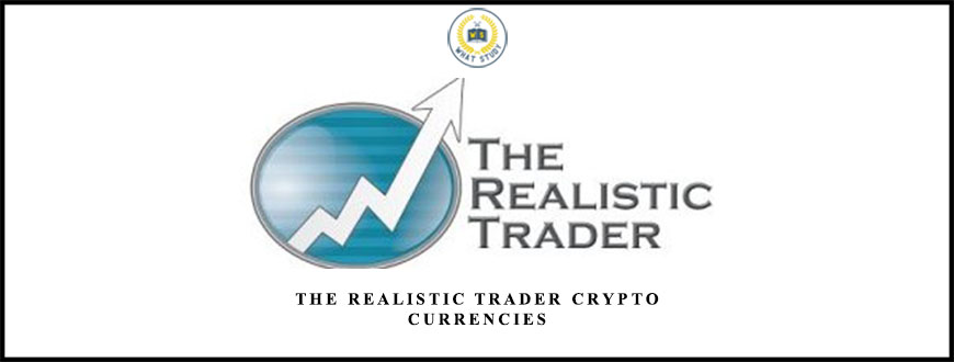 The Realistic Trader Crypto Currencies