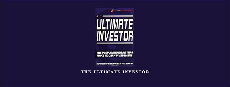 The Ultimate Investor by Dean LeBaron