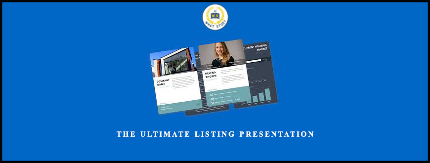 The Ultimate Listing Presentation