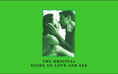 The original guide to love and sex