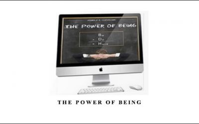 The power of being