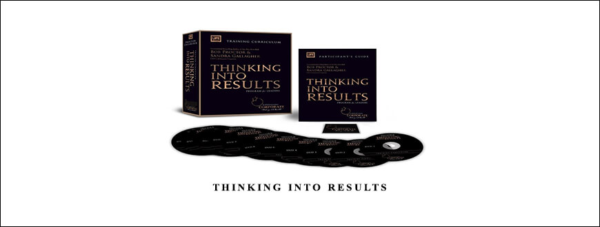 Thinking Into Results by Bob Proctor