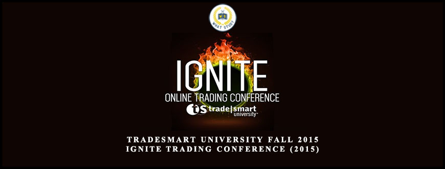 TradeSmart University Fall 2015 Ignite Trading Conference (2015)