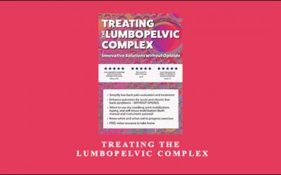 Treating the Lumbopelvic Complex by Jason Handschumacher