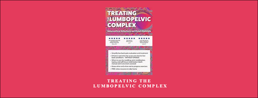 Treating the Lumbopelvic Complex from Jason Handschumacher