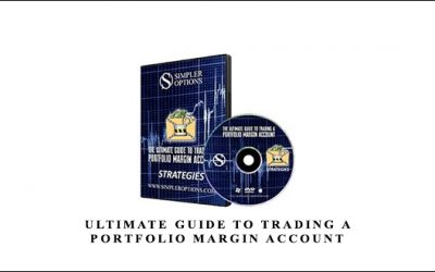 Ultimate Guide to Trading a Portfolio Margin Account