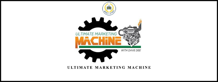 Ultimate Marketing Machine from Dave Dee