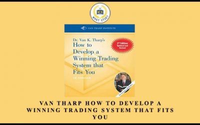 How to Develop a Winning Trading System that Fits You