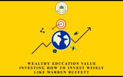Value Investing How to Invest Wisely Like Warren Buffett
