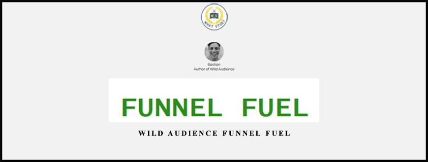Wild Audience FUNNEL FUEL