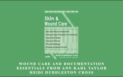 Wound Care and Documentation Essentials