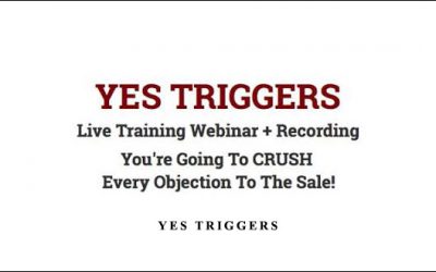 Yes Triggers