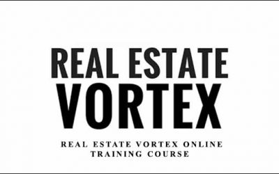 Real Estate Vortex Online Training Course