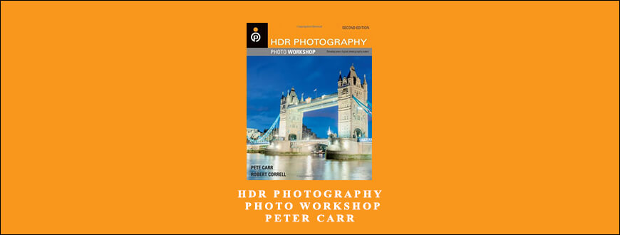 HDR Photography Photo Workshop – Peter Carr