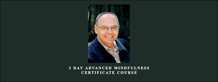3 Day Advanced Mindfulness Certificate Course by Donald Altman