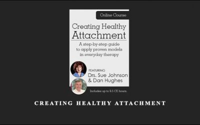 Creating Healthy Attachment