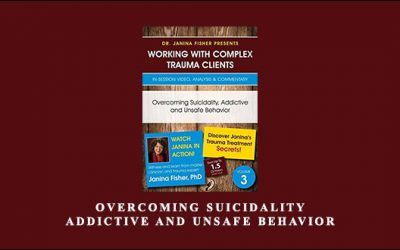 Overcoming Suicidality, Addictive and Unsafe Behavior