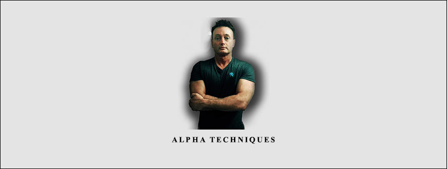 Alpha Techniques by Scott Bolan