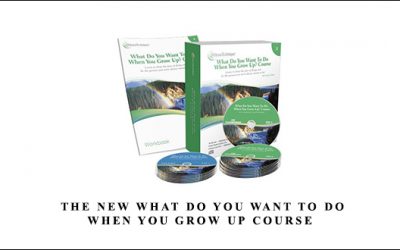The NEW What Do You Want To Do When You Grow Up Course