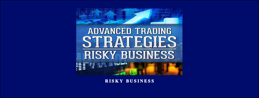 Risky Business by TradeSmart University