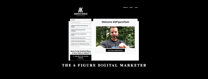The 6 Figure Digital Marketer by Andrew Kroeze