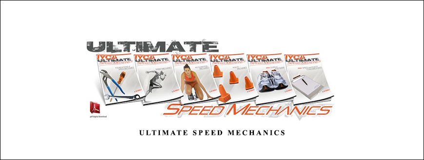 Ultimate Speed Mechanics by IYCA