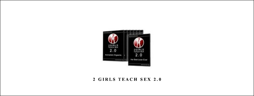 2 Girls Teach Sex 2 0