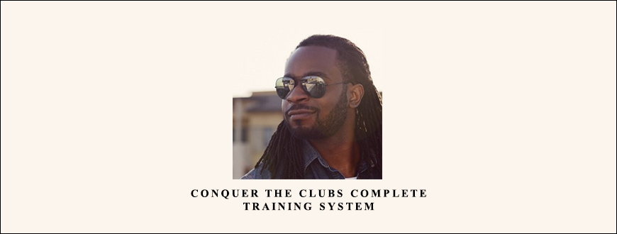 Greg Greenway – Conquer The Clubs Complete Training System