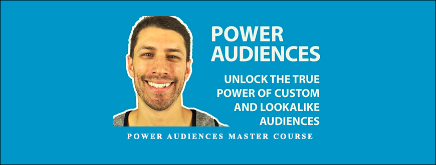 Justin Cener – Power Audiences Master Course