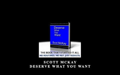 Deserve What You Want