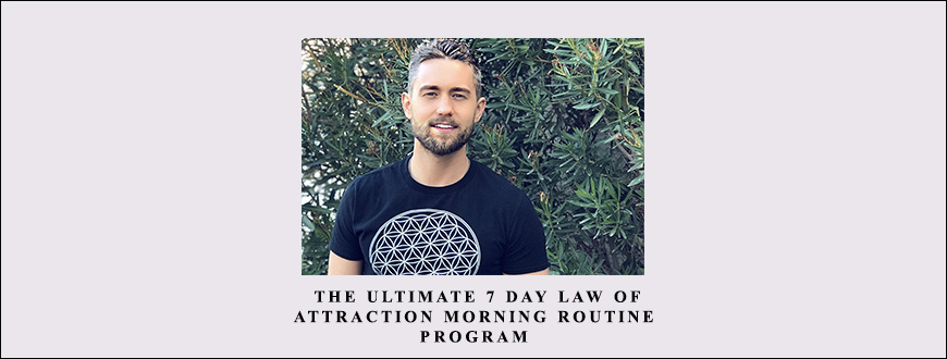 Aaron Doughty – The Ultimate 7 Day Law of Attraction Morning Routine Program taking at Whatstudy.com
