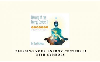 Blessing Your Energy Centers II With Symbols