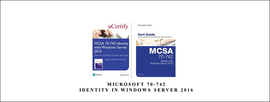 Certification Course – Microsoft 70-742: Identity in Windows Server 2016 taking at Whatstudy.com