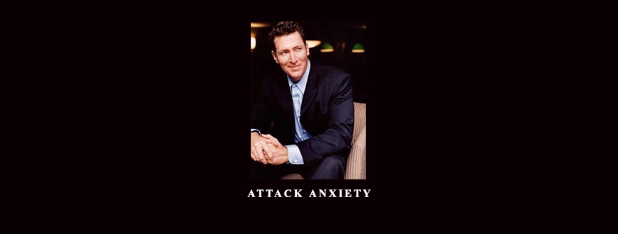 DR. PAUL DOBRANSKY – ATTACK ANXIETY taking at Whatstudy.com