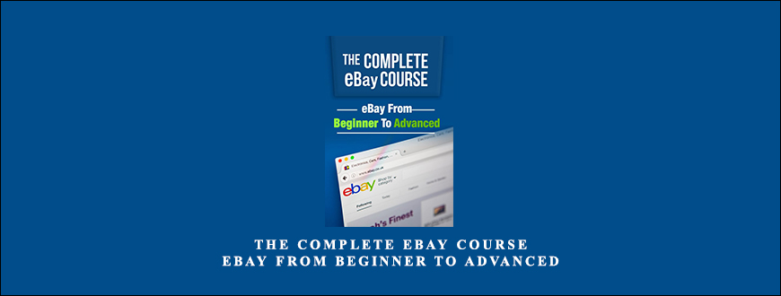 Dave Espino – The Complete eBay Course : eBay From Beginner To Advanced taking at Whatstudy.com