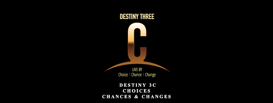 Destiny 3C: Choices