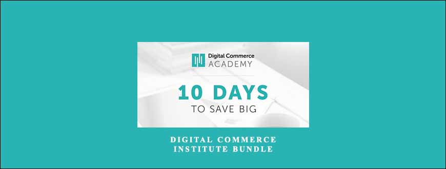 Digital Commerce Institute Bundle by Copyblogger