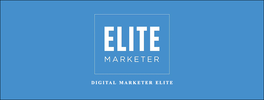 Digital Marketer Elite taking at Whatstudy.com