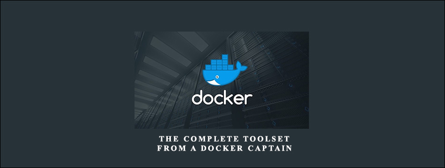 Docker Mastery: The Complete Toolset From a Docker Captain taking at Whatstudy.com