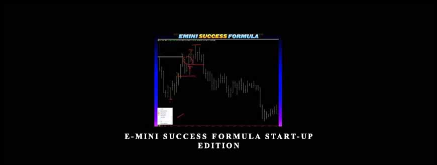 E-Mini Success Formula Start-Up Edition by Todd Mitchell
