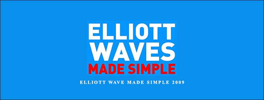 Elliott Wave Made Simple 2009 by Scott Schubert