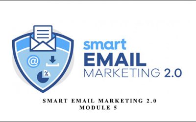 Smart Email Marketing 2.0 Module 5