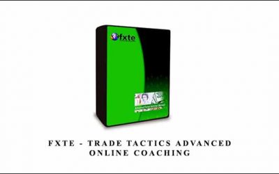 FXTE – Trade Tactics Advanced Online Coaching