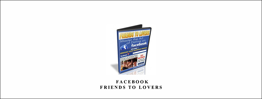 Facebook – Friends To Lovers by David Wygant taking at Whatstudy.com