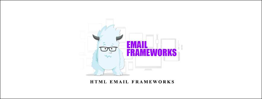 HTML Email Frameworks by Joe Santos Garcia taking at Whatstudy.com